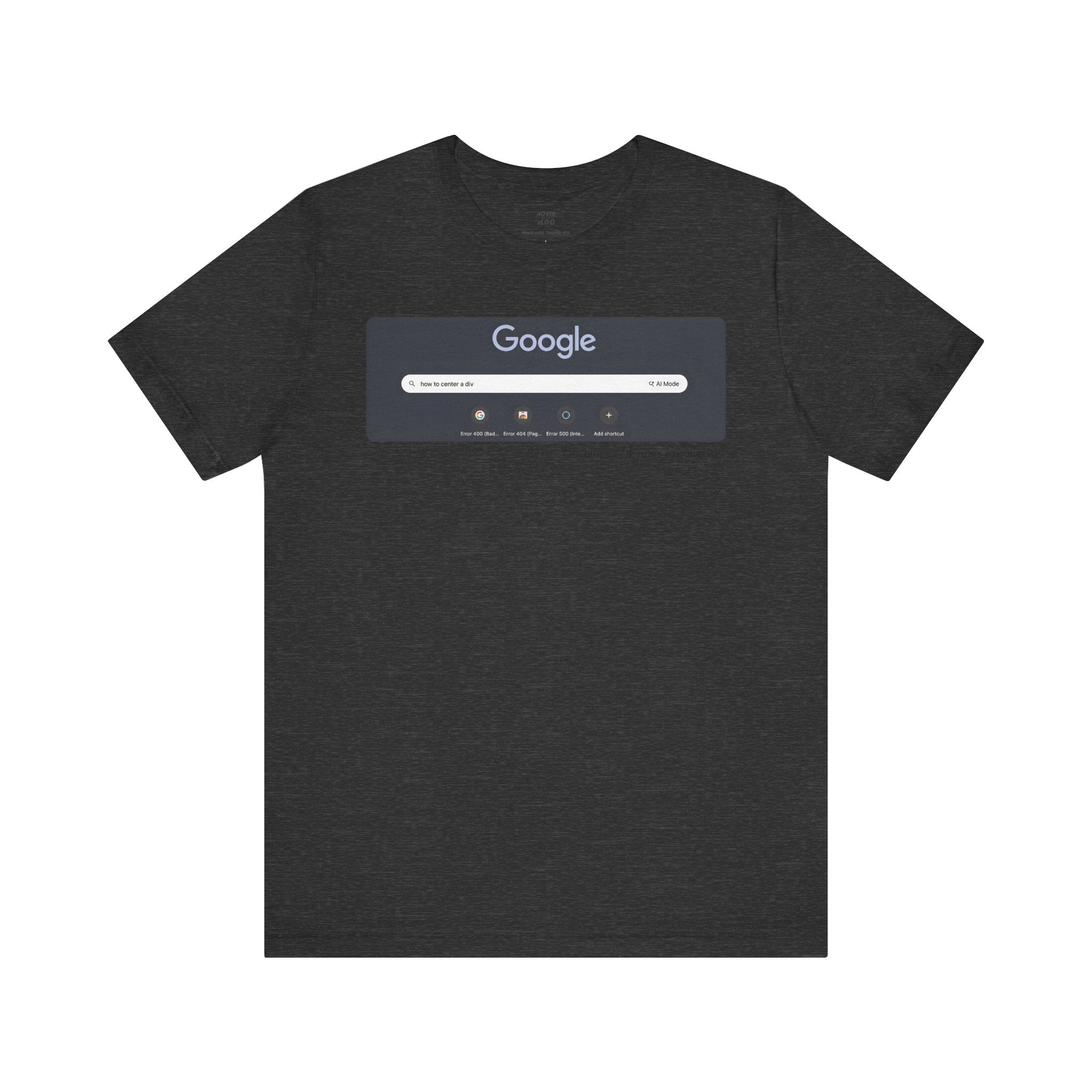 Senior Developer 'How to Center a Div' Tee