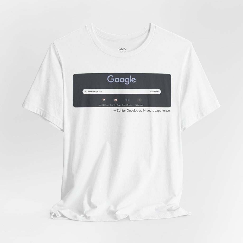Senior Developer 'How to Center a Div' Tee
