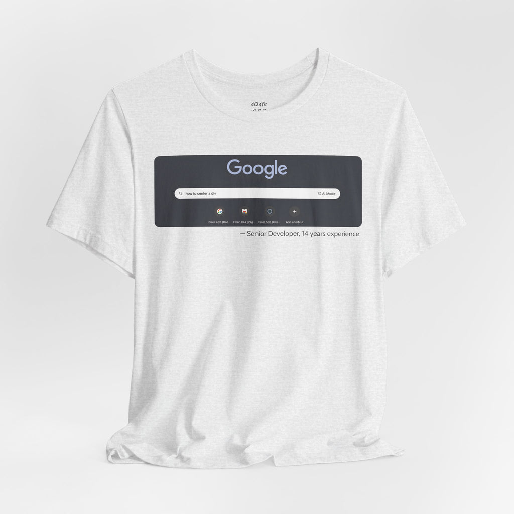Senior Developer 'How to Center a Div' Tee