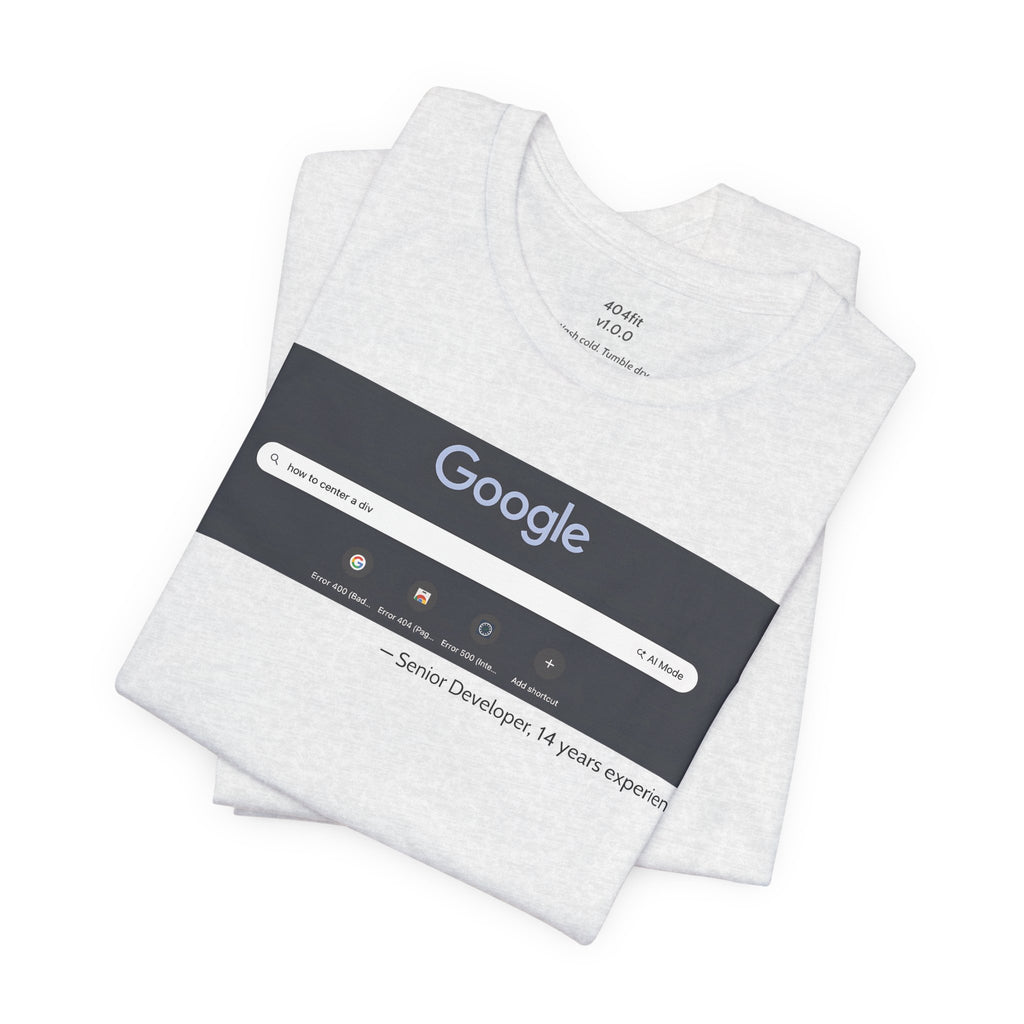 Senior Developer 'How to Center a Div' Tee